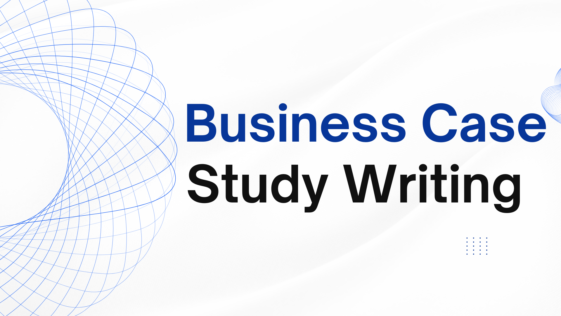 Business Case Study Writing Visual